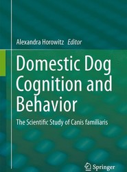 Domestic Dog Cognition and Behavior