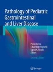 Pathology of Pediatric Gastrointestinal and Liver Disease