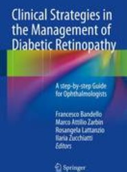 Clinical Strategies in the Management of Diabetic Retinopathy