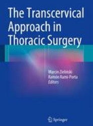 The Transcervical Approach in Thoracic Surgery