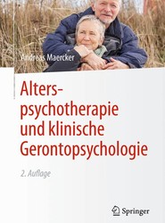 Alterspsychotherapie und klinische Gerontopsychologie