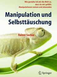 Manipulation und Selbsttauschung