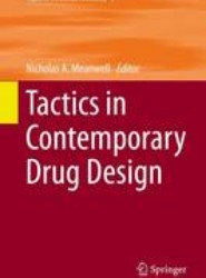 Tactics in Contemporary Drug Design