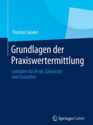 Grundlagen der Praxiswertermittlung