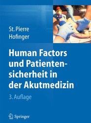 Human Factors und Patientensicherheit in der Akutmedizin