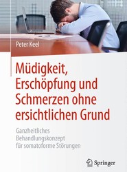 Mudigkeit, Erschoepfung und Schmerzen ohne ersichtlichen Grund