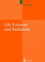 Life Sciences and Radiation