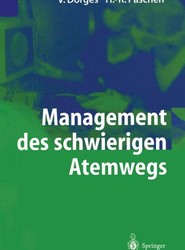Management des schwierigen Atemwegs