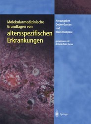 Molekularmedizinische Grundlagen von altersspezifischen Erkrankungen