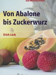 Von Abalone bis Zuckerwurz
