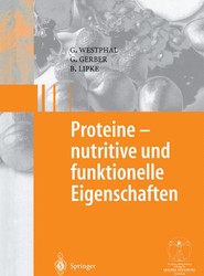 Proteine - nutritive und funktionelle Eigenschaften