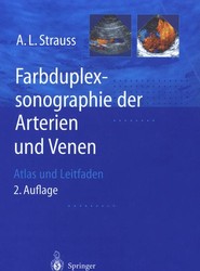 Farbduplexsonographie der Arterien und Venen