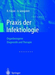Praxis der Infektiologie