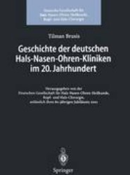 Geschichte der deutschen Hals-Nasen-Ohren-Kliniken im 20. Jahrhundert