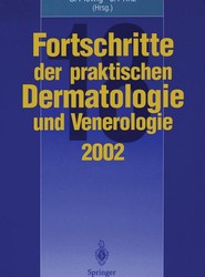 Fortschritte der praktischen Dermatologie und Venerologie