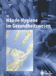Hande-Hygiene im Gesundheitswesen