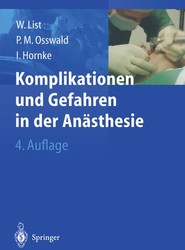 Komplikationen und Gefahren in der Anasthesie