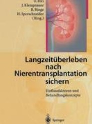 Langzeituberleben nach Nierentransplantation sichern