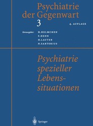 Psychiatrie spezieller Lebenssituationen