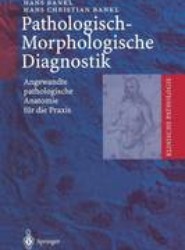 Pathologisch-Morphologische Diagnostik