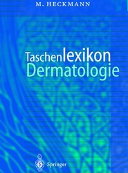 Taschenlexikon Dermatologie