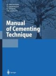 Manual of Cementing Technique