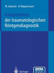 Kompendium der traumatologischen Roentgendiagnostik
