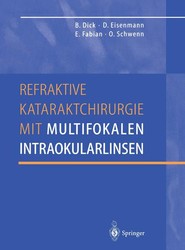 Refraktive Kataraktchirurgie mit multifokalen Intraokularlinsen