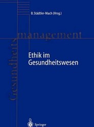 Ethik im Gesundheitswesen