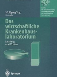 Das wirtschaftliche Krankenhauslaboratorium