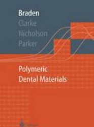 Polymeric Dental Materials