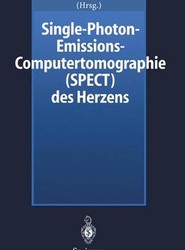 Single-Photon-Emissions-Computertomographie (SPECT) des Herzens