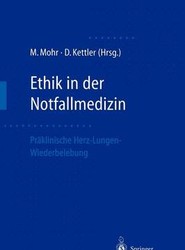 Ethik in der Notfallmedizin