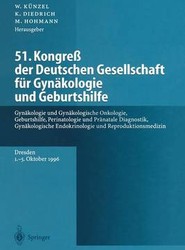 51. Kongress der Deutschen Gesellschaft fur Gynakologie und Geburtshilfe