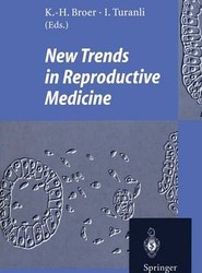 New Trends in Reproductive Medicine