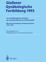 Giessener Gynakologische Fortbildung 1995