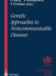 Genetic Approaches to Noncommunicable Diseases