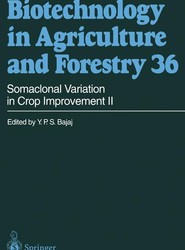 Somaclonal Variation in Crop Improvement II