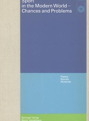 Sport in the Modern World - Chances and Problems