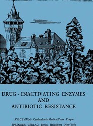 Drug-Inactivating Enzymes and Antibiotic Resistance