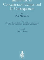 Internment in Concentration Camps and Its Consequences