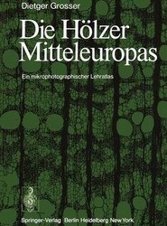 Die Holzer Mitteleuropas