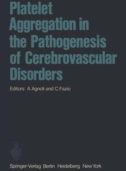 Platelet Aggregation in the Pathogenesis of Cerebrovascular Disorders