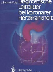 Diagnostische Leitbilder bei koronarer Herzkrankheit
