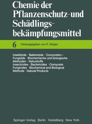 Insektizide * Bakterizide * Oomyceten-Fungizide / Biochemische und biologische Methoden * Naturstoffe / Insecticides * Bactericides * Oomycete Fungicides / Biochemical and Biological Methods * Natural Products