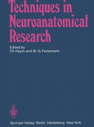 Techniques in Neuroanatomical Research