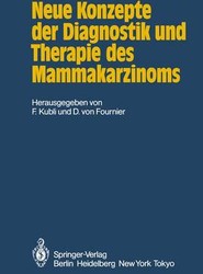 Neue Konzepte der Diagnostik und Therapie des Mammakarzinoms