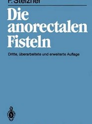 Die anorectalen Fisteln