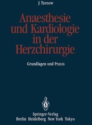 Anaesthesie und Kardiologie in der Herzchirurgie
