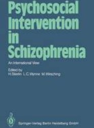Psychosocial Intervention in Schizophrenia